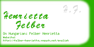 henrietta felber business card